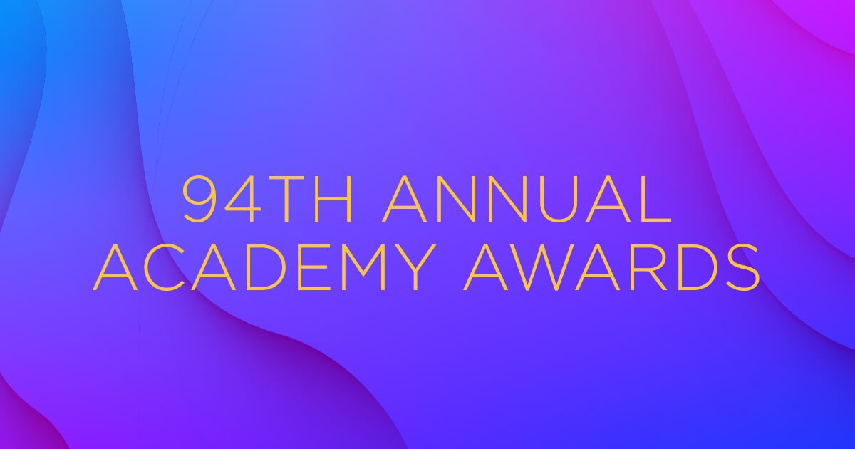 The 94th Academy Awards: 115+ Grads Credited On 2022's Oscar-Nominated ...